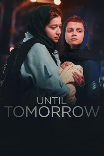Poster film Until Tomorrow (2022) Subtitle Indonesia - REBAHIN