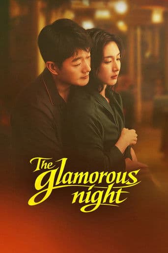 Poster serial The Glamorous Night (2026) Subtitle Indonesia - REBAHIN