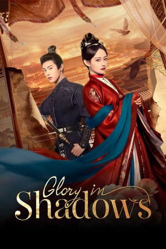 Poster serial Glory in Shadows (2026) Subtitle Indonesia - REBAHIN
