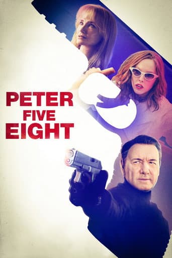 Poster film Peter Five Eight (2024) Subtitle Indonesia - REBAHIN