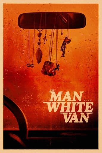 Poster film The Man in the White Van (2024) Subtitle Indonesia - REBAHIN