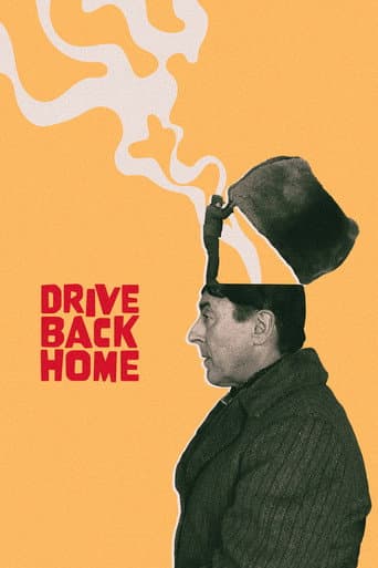 Poster film Drive Back Home (2024) Subtitle Indonesia - REBAHIN