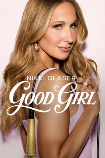 Poster film Nikki Glaser: Good Girl (2026) Subtitle Indonesia - REBAHIN