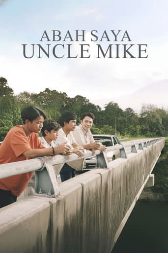 Poster film Abah Saya Uncle Mike (2025) Subtitle Indonesia - REBAHIN