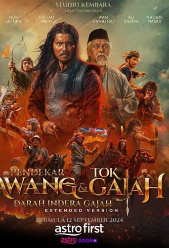 Poster film Pendekar Awang & Tok Gajah: Darah Indera Gajah (2024) Subtitle Indonesia - REBAHIN