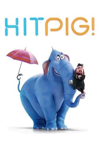 Poster film Hitpig! (2024) Subtitle Indonesia - REBAHIN