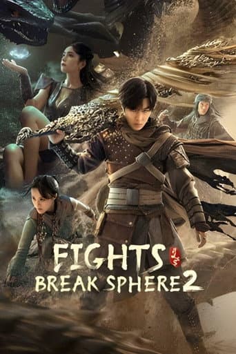 Poster film Fights Break Sphere 2 (2023) Subtitle Indonesia - REBAHIN