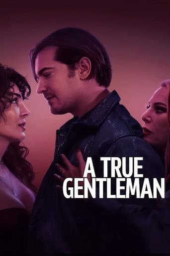 Poster film A True Gentleman (2024) Subtitle Indonesia - REBAHIN