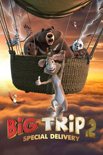 Poster film Big Trip 2: Special Delivery (2022) Subtitle Indonesia - REBAHIN