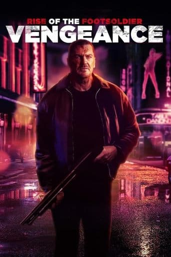 Poster film Rise of the Footsoldier: Vengeance (2023) Subtitle Indonesia - REBAHIN