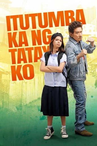 Poster film Itutumba Ka ng Tatay Ko (2024) Subtitle Indonesia - REBAHIN