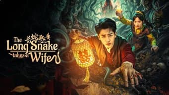 The Long Snake Takes a Wife S1E1 — The Long Snake Takes a Wife Season 1 Episode 1