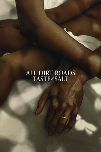 Poster film All Dirt Roads Taste of Salt (2023) Subtitle Indonesia - REBAHIN