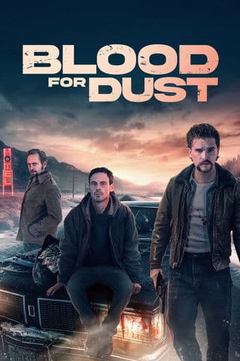 Poster film Blood for Dust (2024) Subtitle Indonesia - REBAHIN