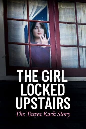 Poster film The Girl Locked Upstairs: The Tanya Kach Story (2024) Subtitle Indonesia - REBAHIN