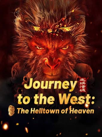 Poster film Journey to the West: The Helltown of Heaven (2025) Subtitle Indonesia - REBAHIN