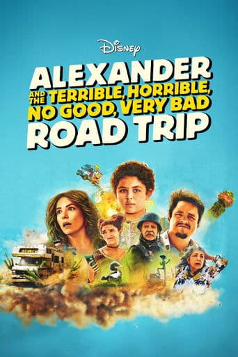 Poster film Alexander and the Terrible, Horrible, No Good, Very Bad Road Trip (2025) Subtitle Indonesia - REBAHIN
