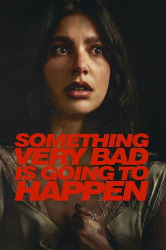 Poster serial Something Very Bad Is Going to Happen (2026) Subtitle Indonesia - REBAHIN