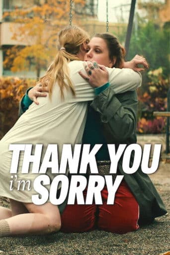 Poster film Thank You, I'm Sorry (2023) Subtitle Indonesia - REBAHIN