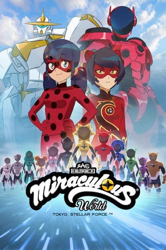 Poster film Miraculous World: Tokyo, Stellar Force (2025) Subtitle Indonesia - REBAHIN