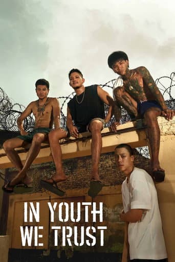 Poster film In Youth We Trust (2024) Subtitle Indonesia - REBAHIN