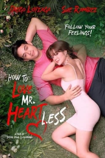 Poster film How To Love Mr. Heartless (2022) Subtitle Indonesia - REBAHIN