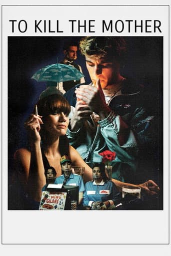 Poster film To Kill the Mother (2022) Subtitle Indonesia - REBAHIN