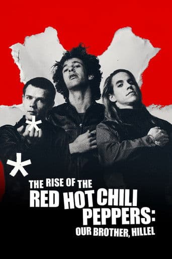 Poster film The Rise of the Red Hot Chili Peppers: Our Brother, Hillel (2026) Subtitle Indonesia - REBAHIN