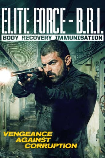 Poster film Elite Force: B.R.I. - Body Recovery Immunisation (2025) Subtitle Indonesia - REBAHIN